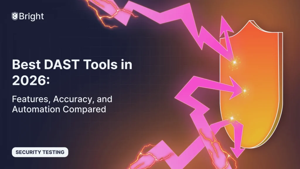 Best DAST Tools in 2026: Features and Accuracy Compared