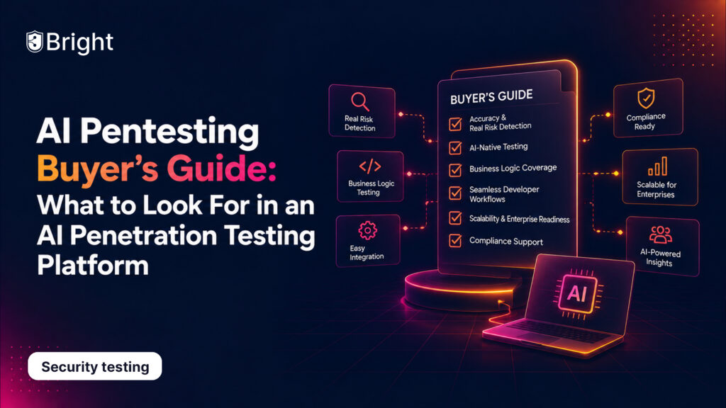 AI Pentesting Buyer&rsquo;s Guide: What to Look For in an AI Penetration Testing Platform